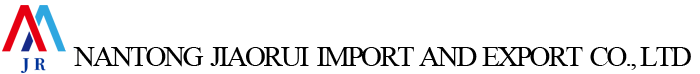 Nantong Jiaorui Import And Export Co., Ltd.
